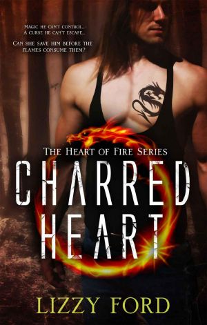 [Heart Of Fire 01] • Charred Heart